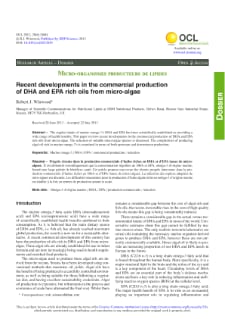 Recent developments in the commercial production of DHA and EPA rich oils from micro-algae